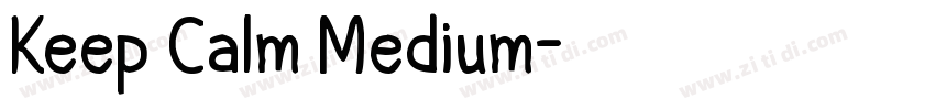 Keep Calm Medium字体转换